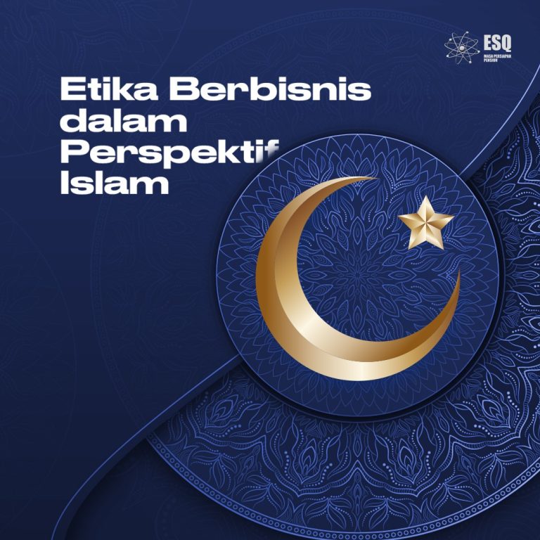 Mengenal Etika Berbisnis Dalam Islam Panduan Komprehensif Untuk Praktik Bisnis Berkah Dan Berkelanjutan
