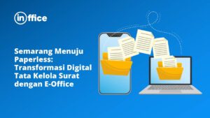 Transformasi Layanan Publik Menuju Paperless Dengan Aplikasi Mobile Era Baru Pemerintahan Digital